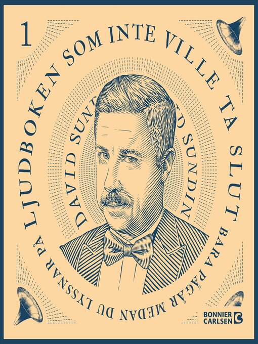 Title details for Ljudboken som inte ville ta slut--del 1 by David Sundin - Available